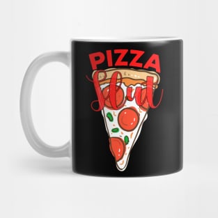 Cheese Pizza Slut Mug